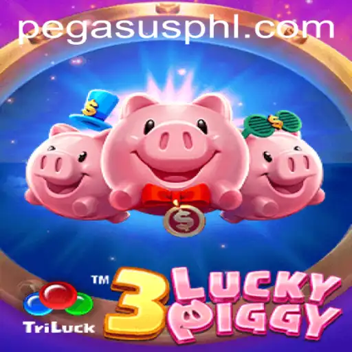 Exploring the Exciting World of 3LUCKYPIGGY: A Game by PegasusPH.com